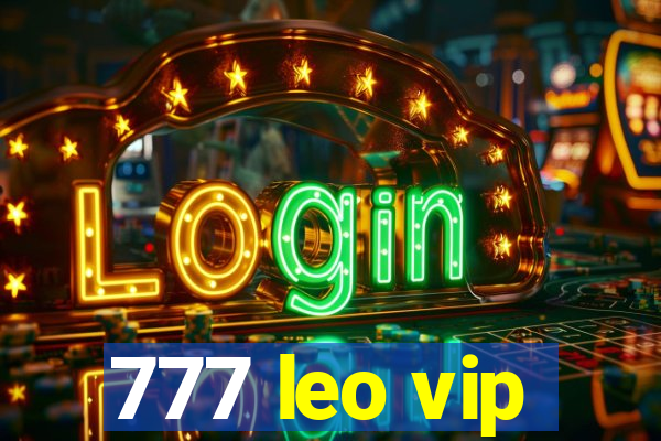 777 leo vip